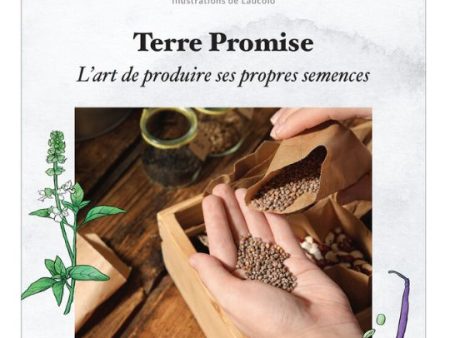 Terre Promise. L art de produire ses propres semences Online Sale